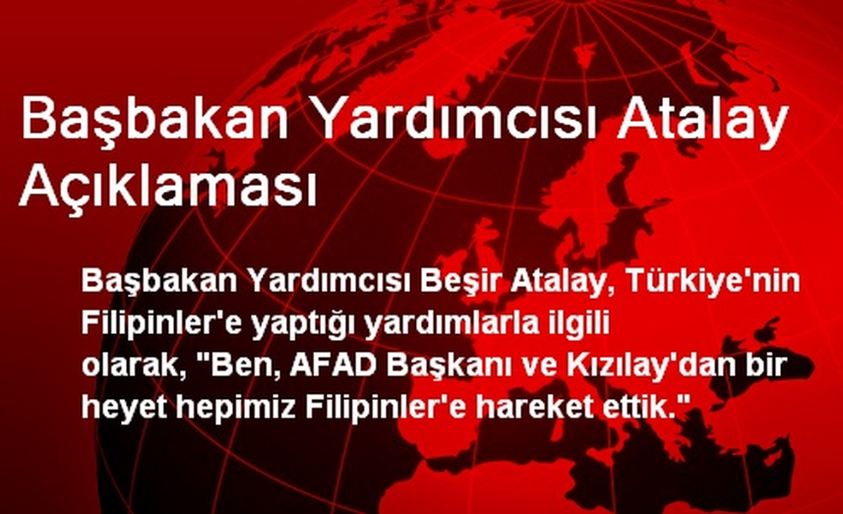Başbakan Yardımcısı Atalay Açıklaması