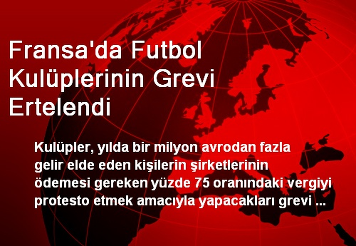 Fransa\'da Futbol Kulüplerinin Grevi Ertelendi
