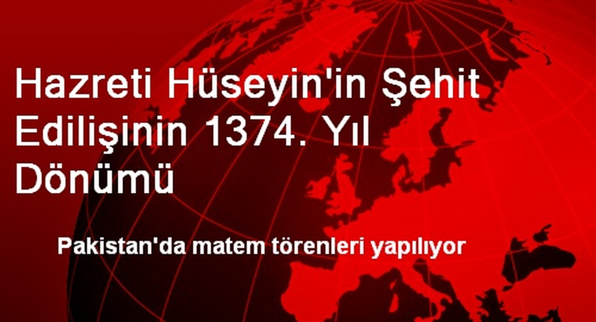 Pakistan\'da Hz. Hüseyin İçin Matem Törenleri Düzenleniyor