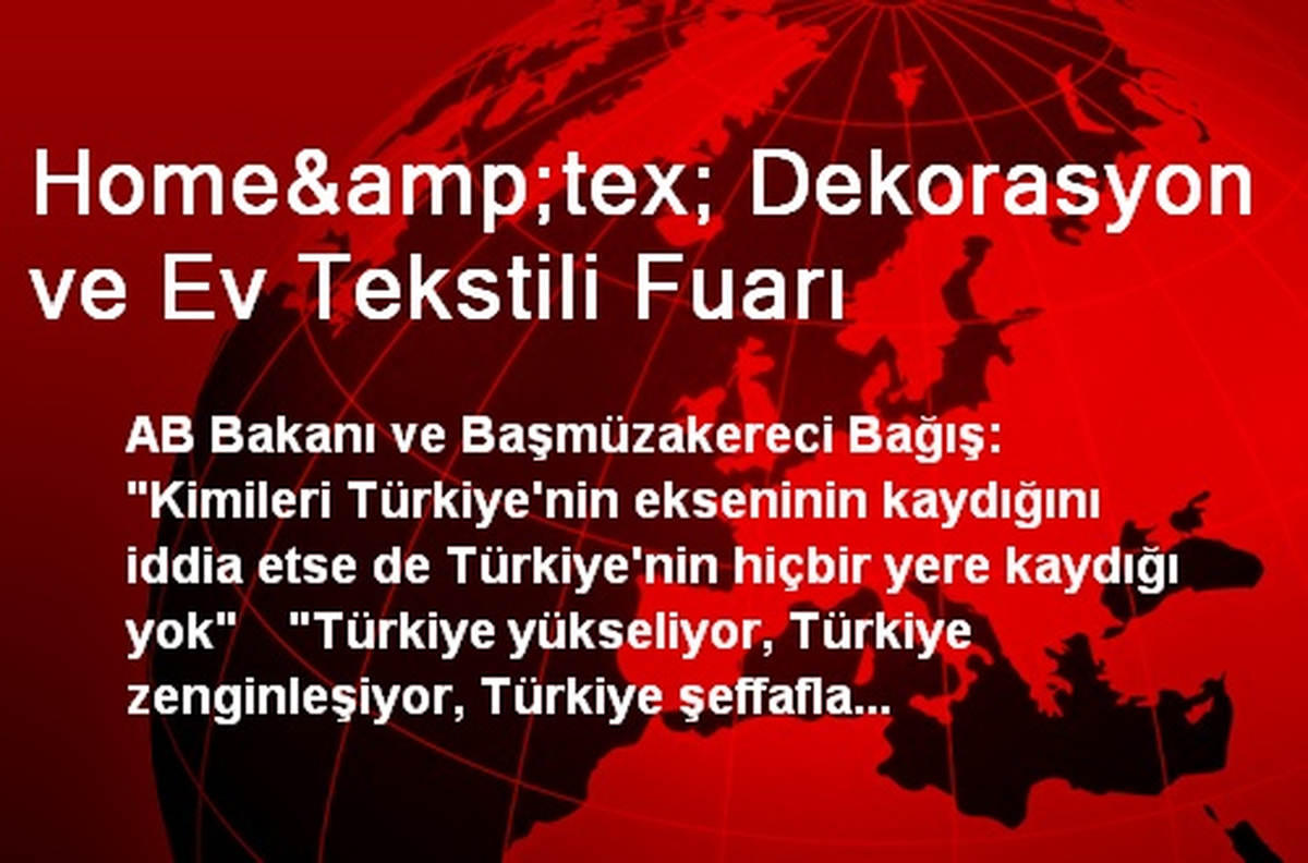 Home&tex; Dekorasyon ve Ev Tekstili Fuarı