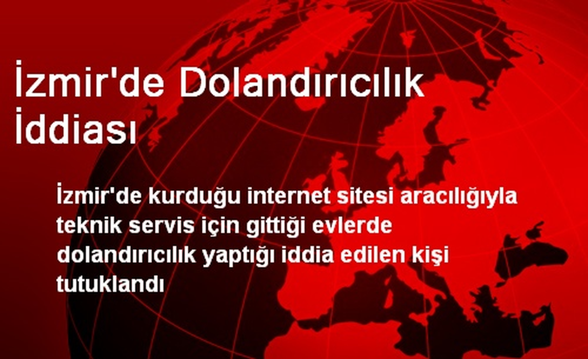 İzmir\'de Dolandırıcılık İddiası