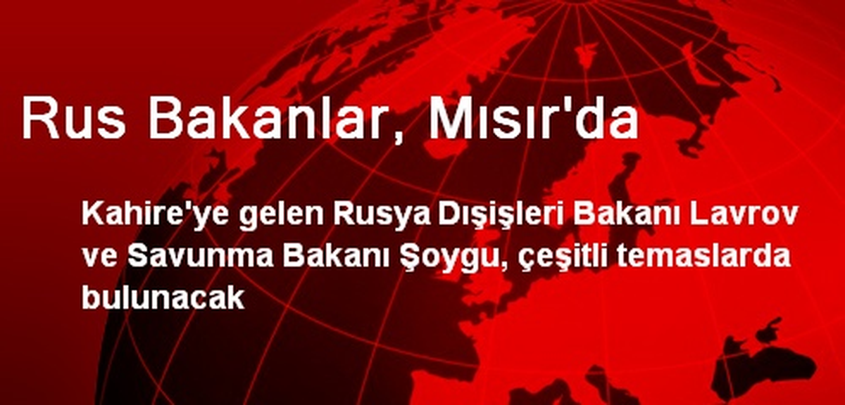 Rus Bakanlar, Mısır\'da