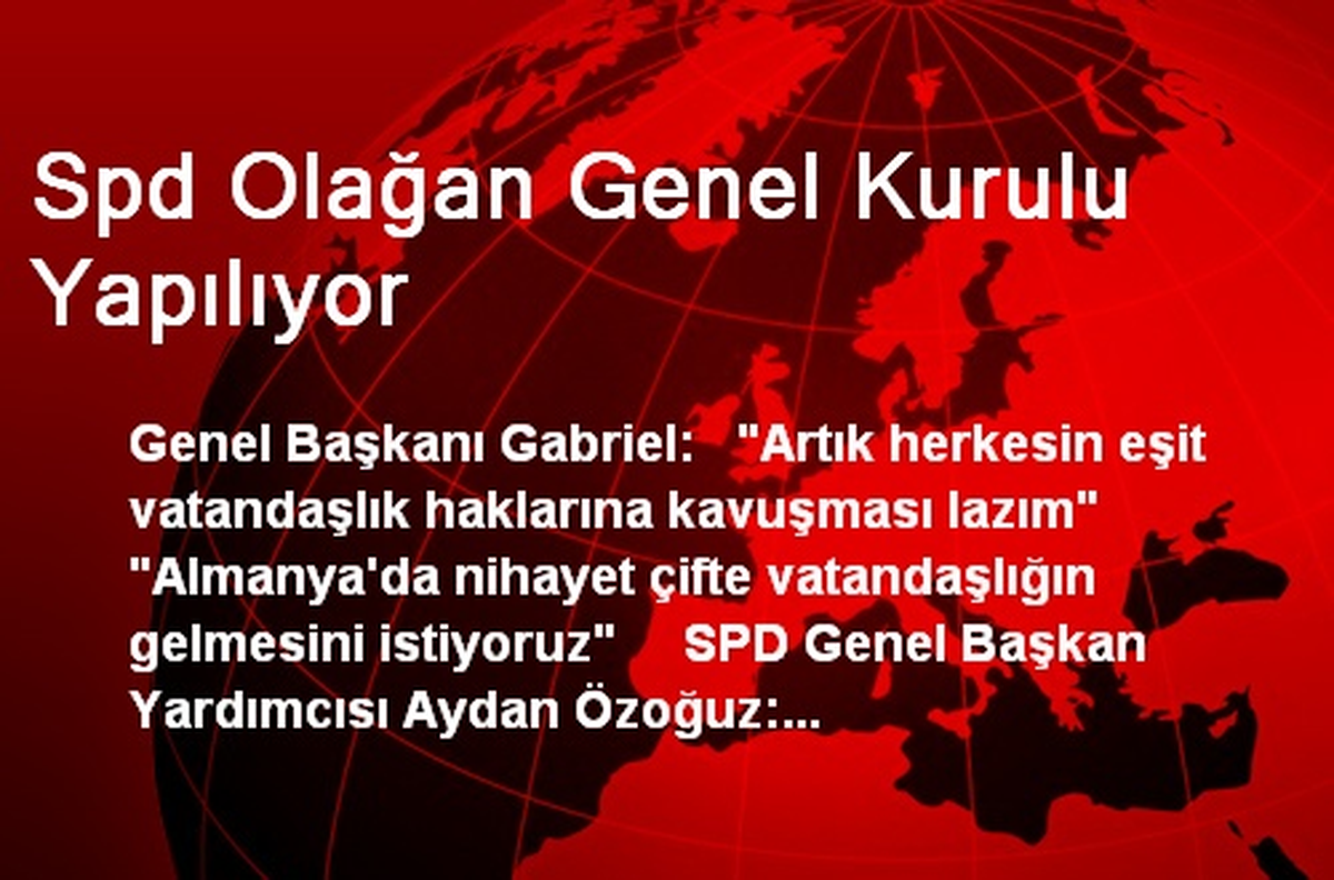 Spd Olağan Genel Kurulu Yapılıyor