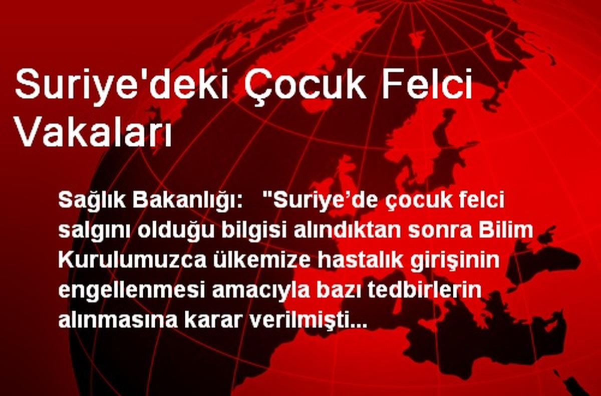 Suriye\'deki Çocuk Felci Vakaları