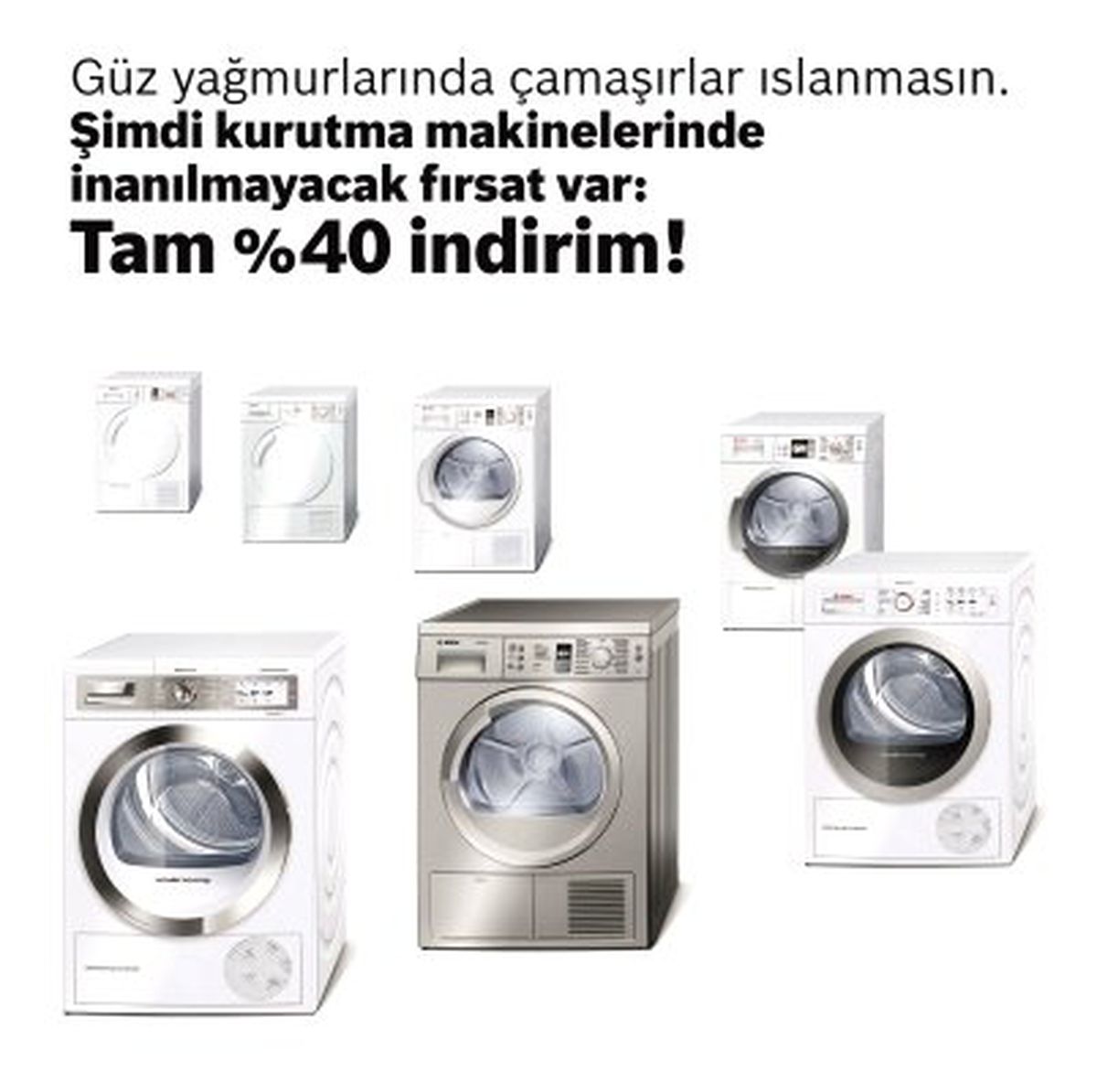 Bosch Kurutma Makinelerinde Yüzde 40 İndirim