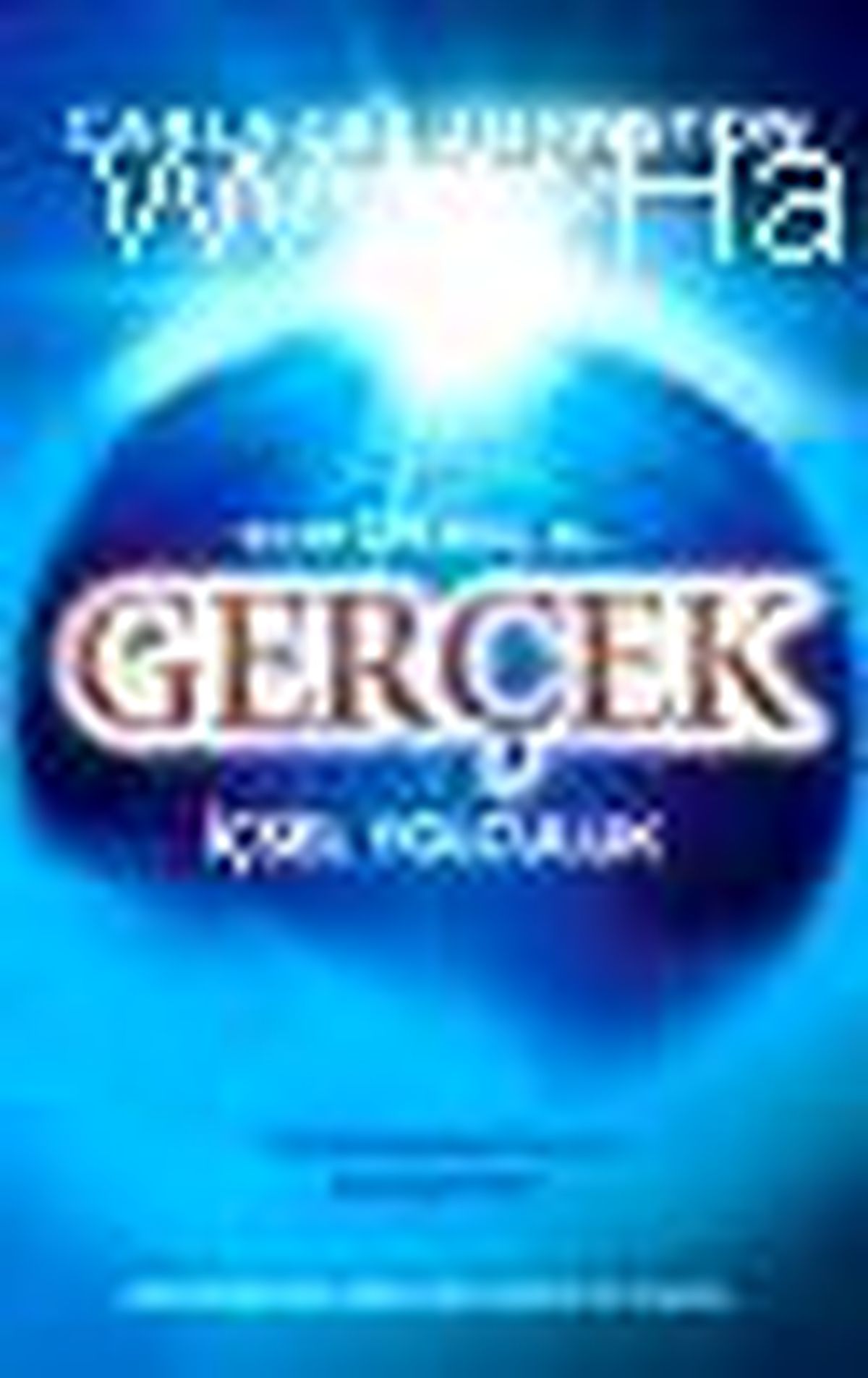 Gerçek - İçsel Yolculuk Kitabı