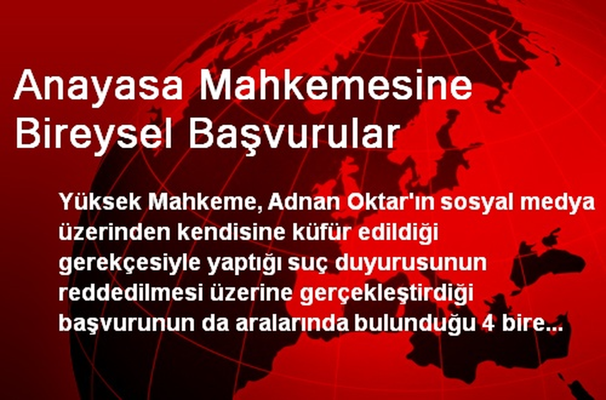 Anayasa Mahkemesine Bireysel Başvurular