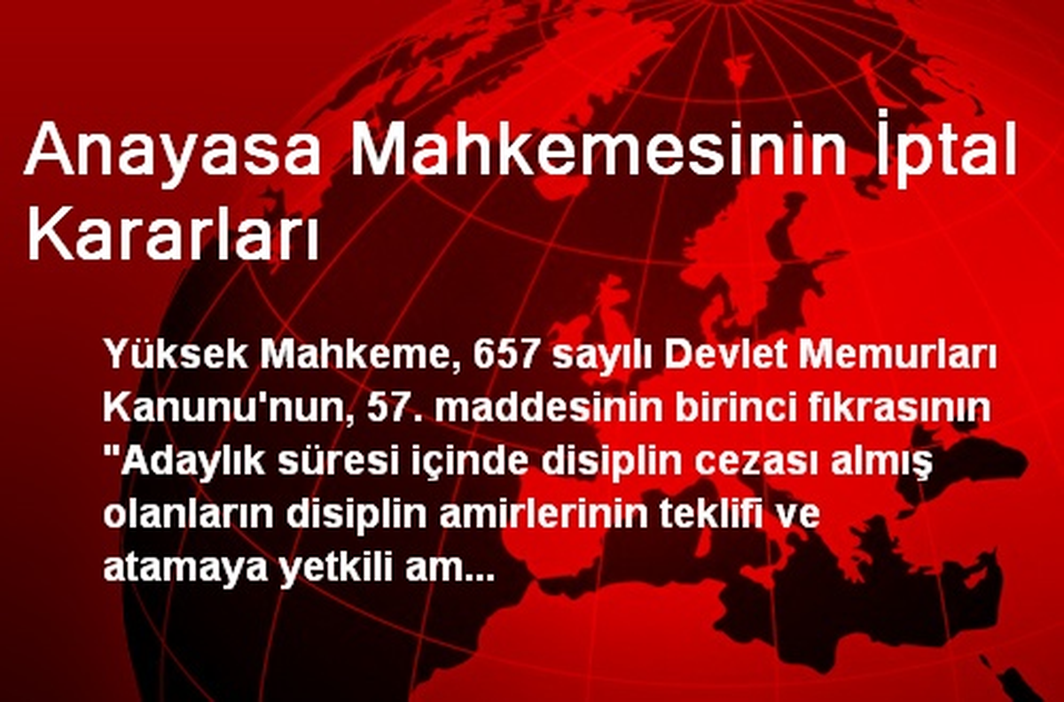 Anayasa Mahkemesinin İptal Kararları
