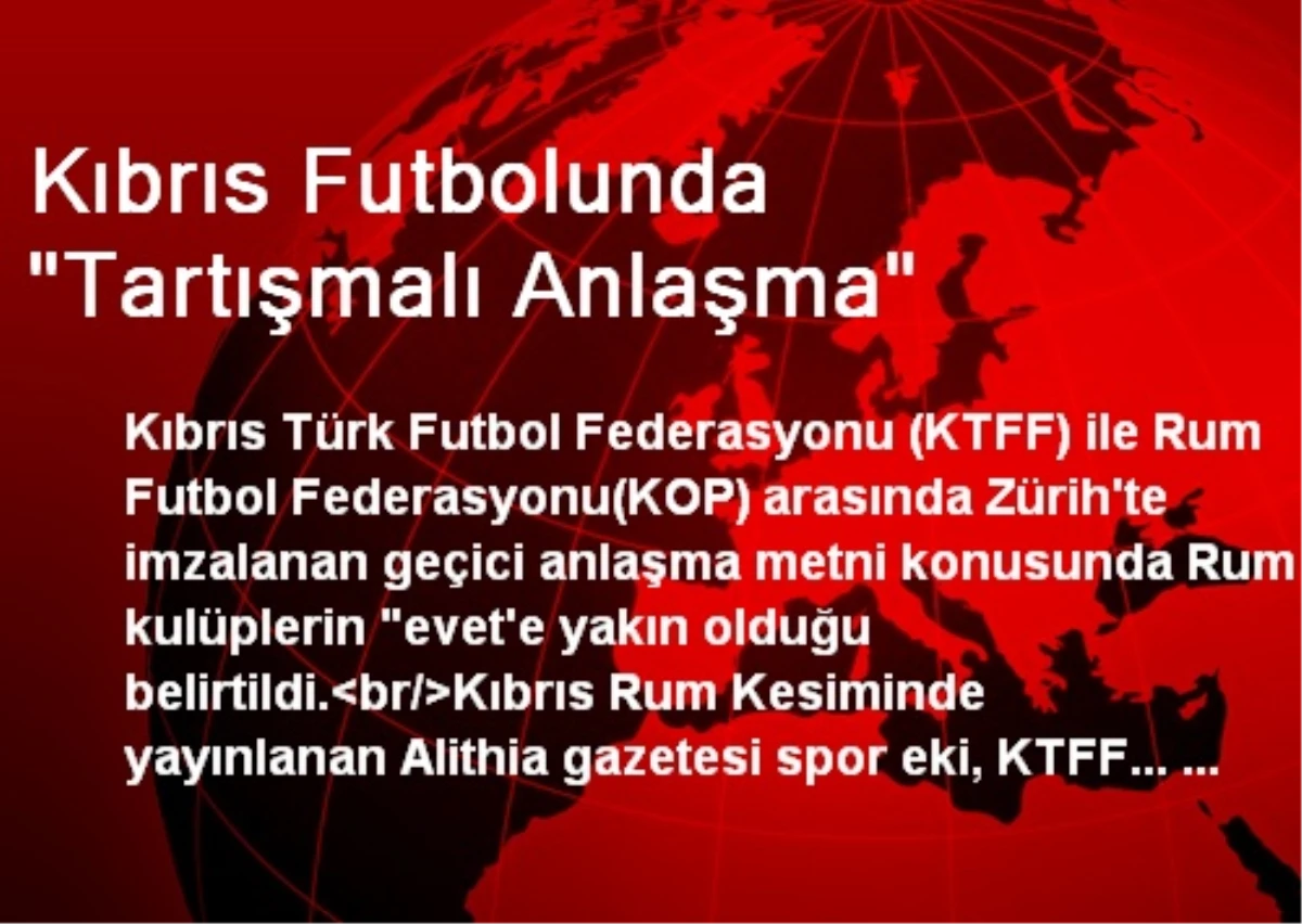 Kıbrıs Futbolunda "Tartışmalı Anlaşma"