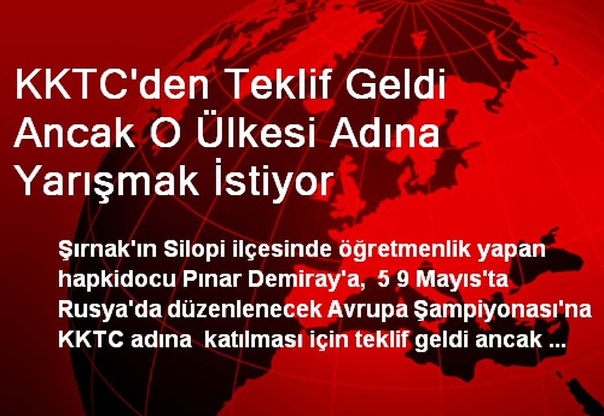 KKTC\'den Teklif Geldi Ancak O Ülkesi Adına Yarışmak İstiyor