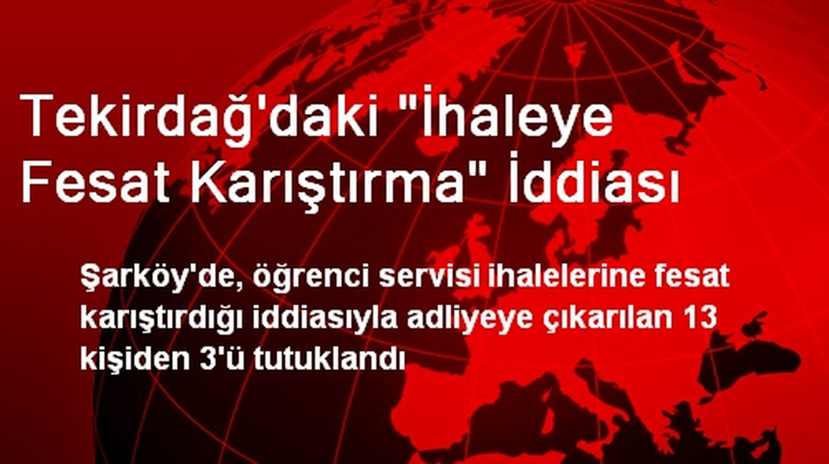 Şarköy\'de İhaleye Fesat Karıştıran 3 Kişi Tutuklandı