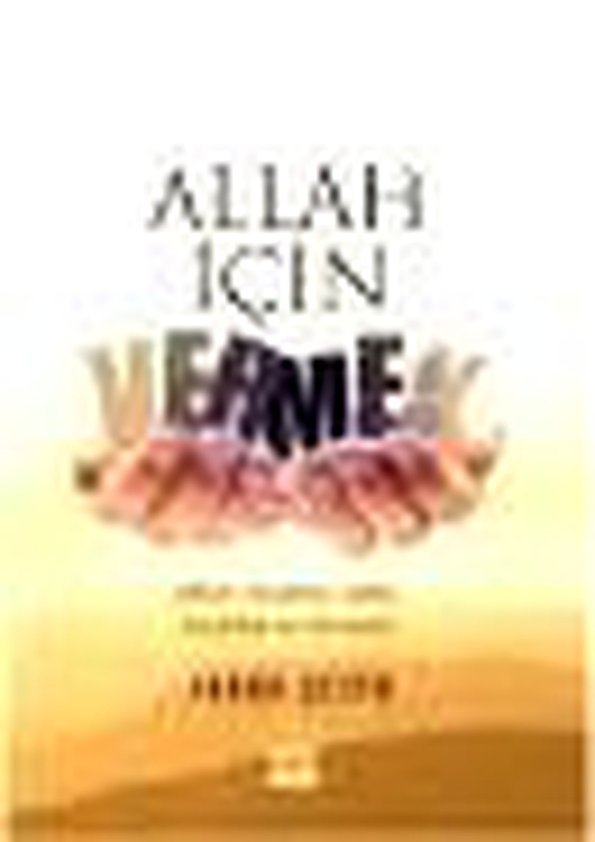 Allah İçin Vermek Kitabı