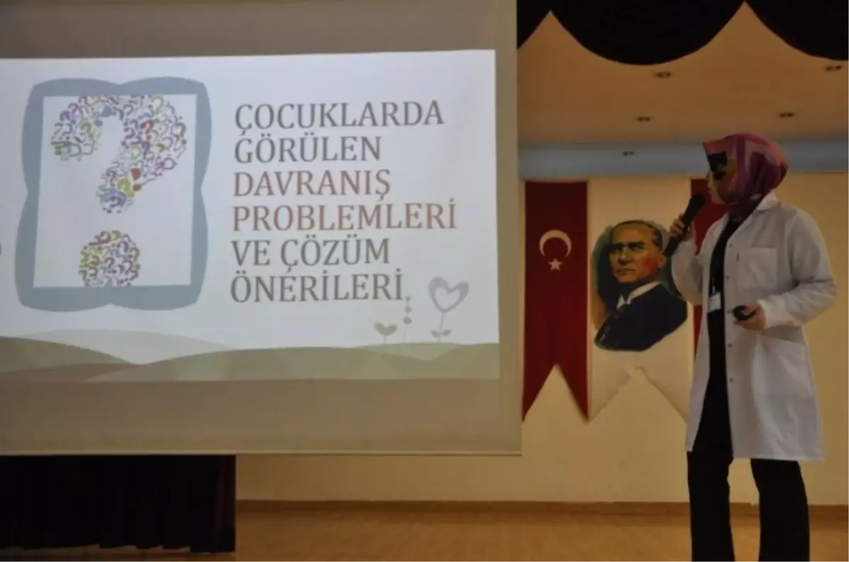 "Çocuklarda Görülen Davranış Problemleri ve Çözüm Önerileri" Konferansı