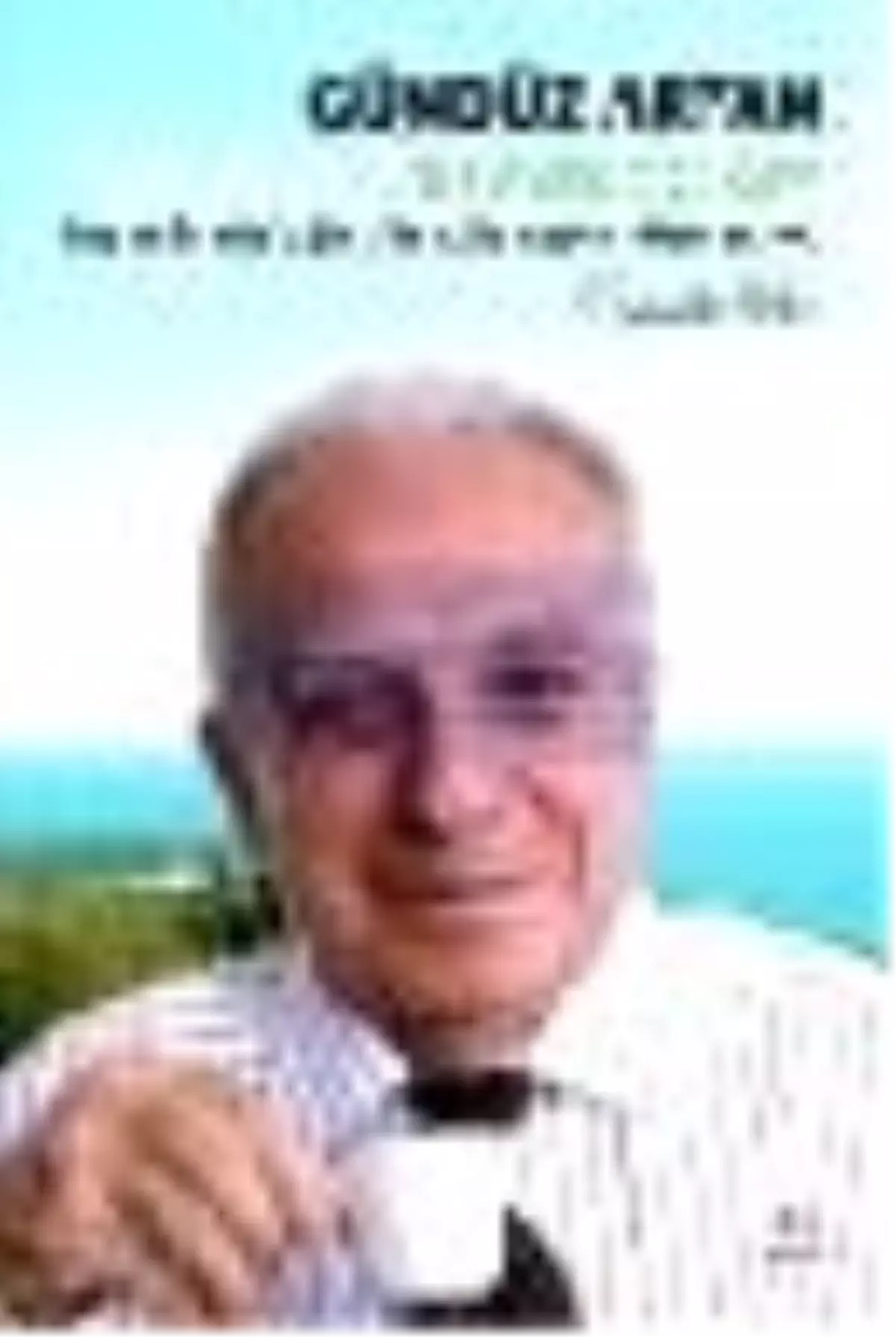 Gündüz Artan Bir Mersin Bilgesi Kitabı