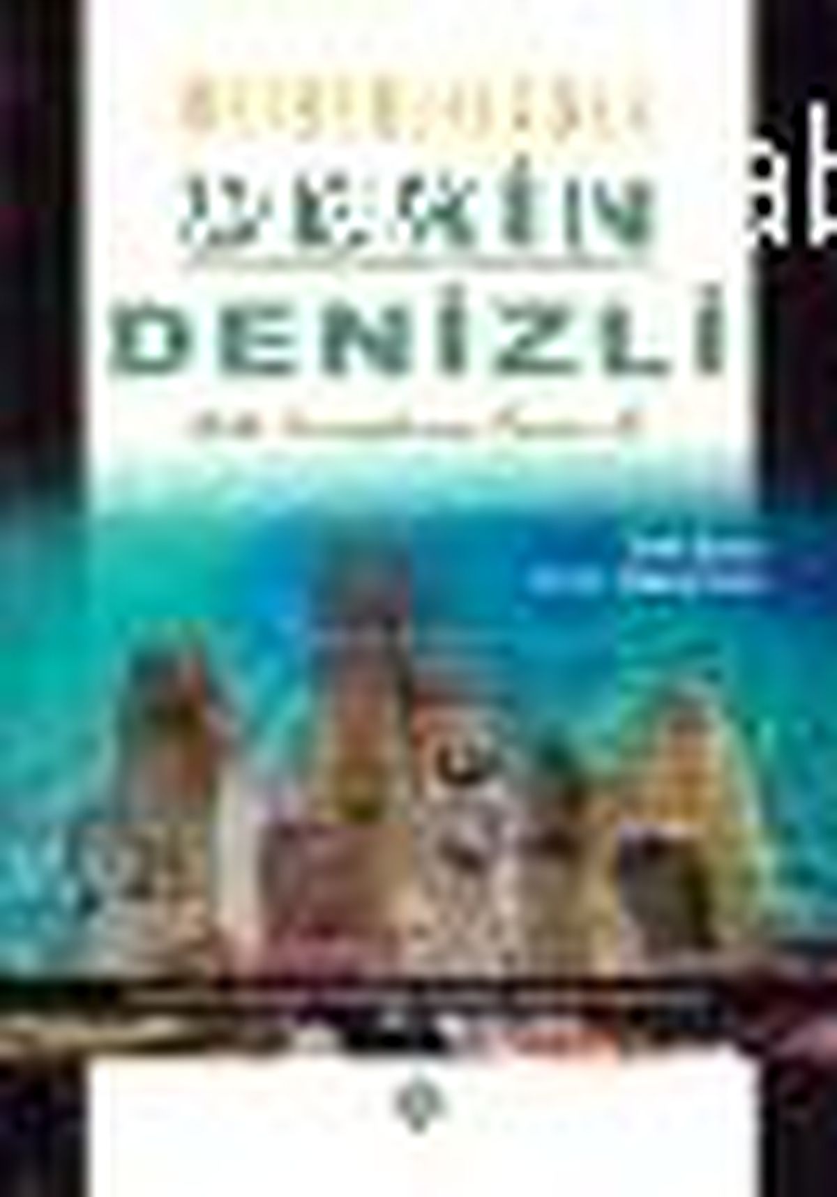 Mitolojilerle Derin Denizli Kitabı Çıktı