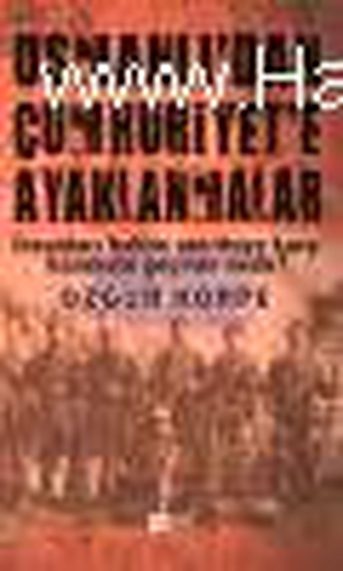 Osmanlı\'dan Cumhuriyet\'e Ayaklanmalar Kitabı