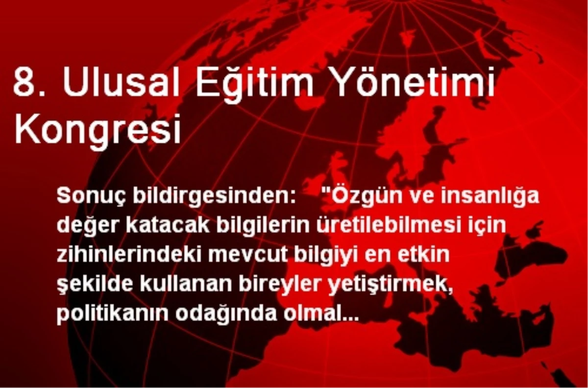 8. Ulusal Eğitim Yönetimi Kongresi