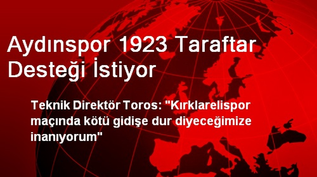 Aydınspor 1923 Taraftar Desteği İstiyor