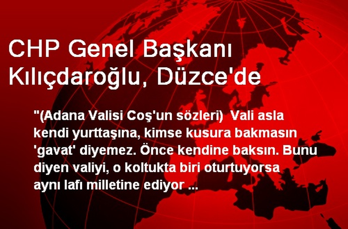 CHP Genel Başkanı Kılıçdaroğlu, Düzce\'de