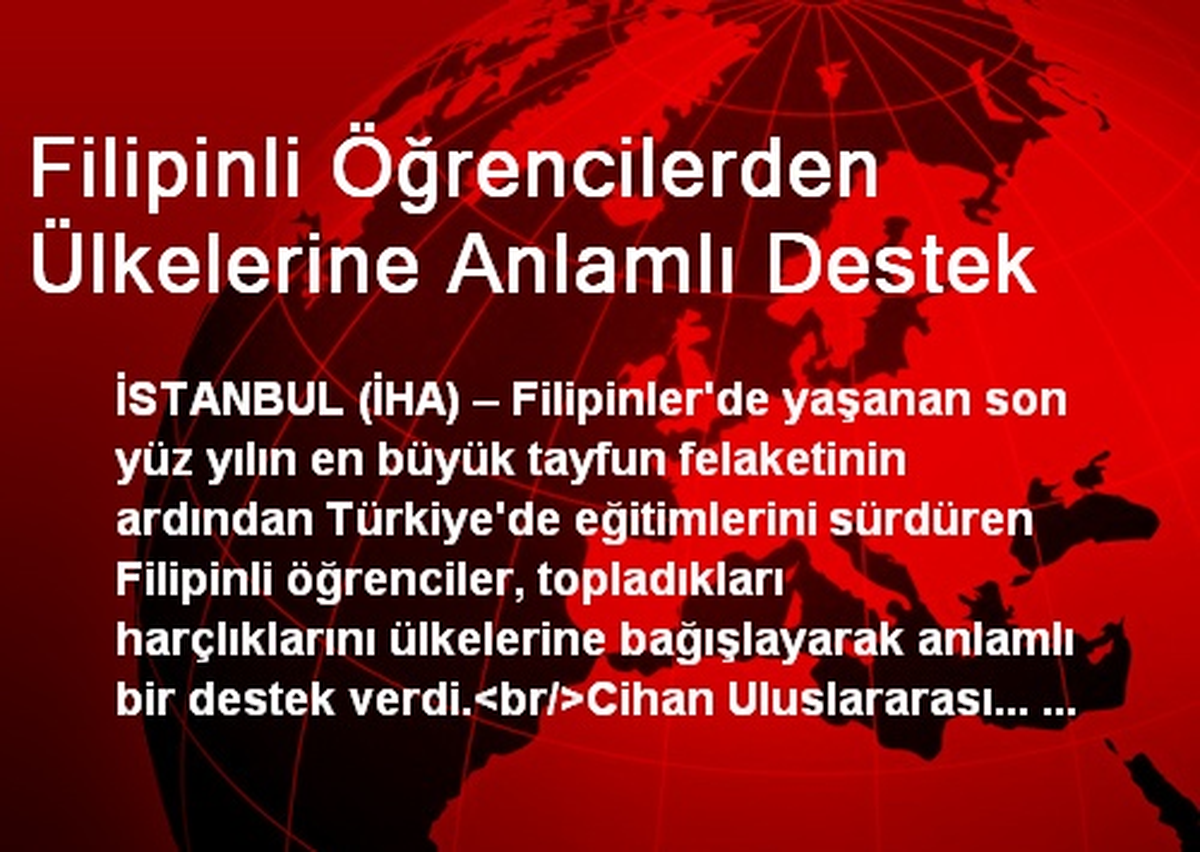 Filipinli Öğrencilerden Ülkelerine Anlamlı Destek