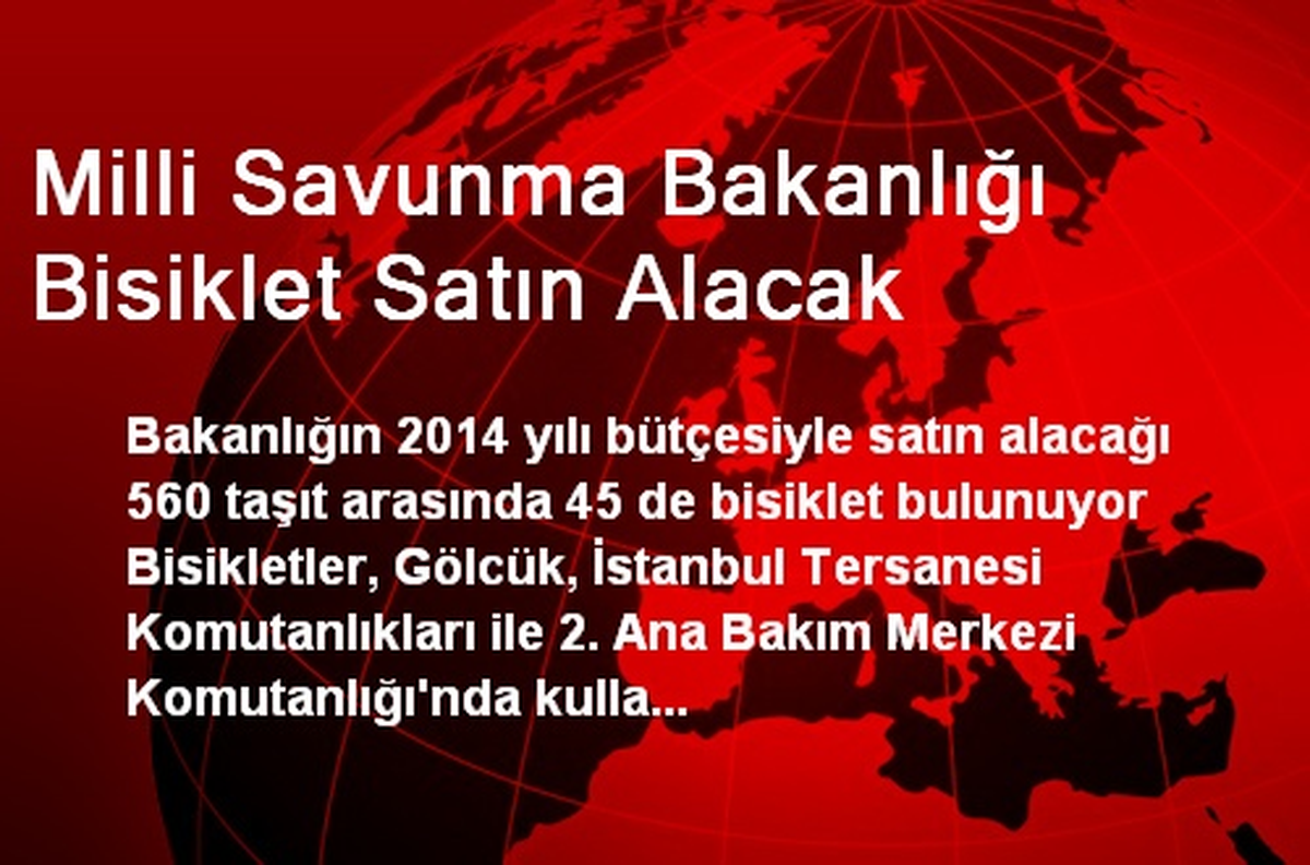 Milli Savunma Bakanlığı Bisiklet Satın Alacak