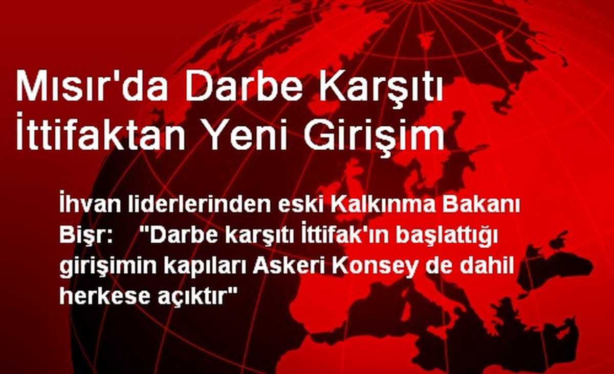 Mısır\'da Darbe Karşıtı İttifaktan Yeni Girişim