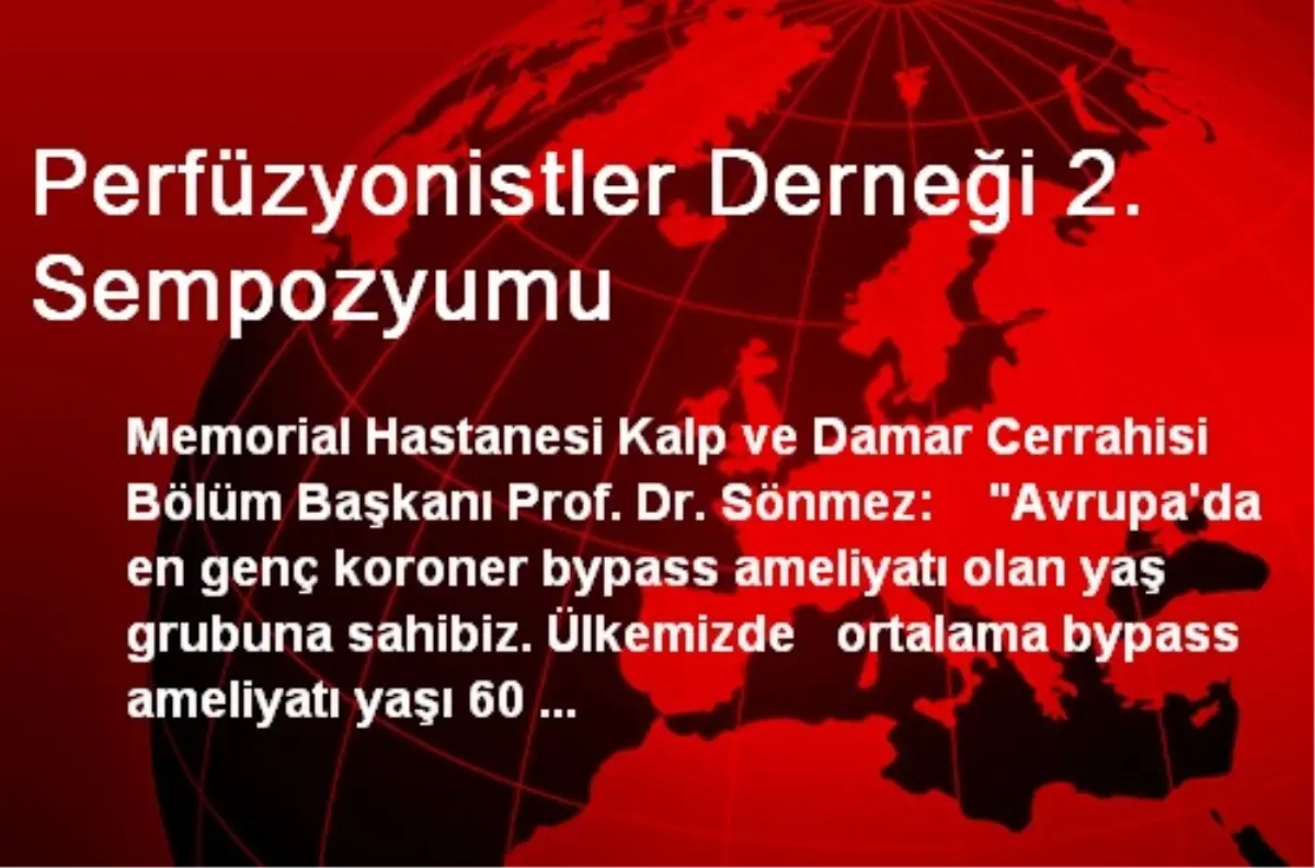 Perfüzyonistler Derneği 2. Sempozyumu