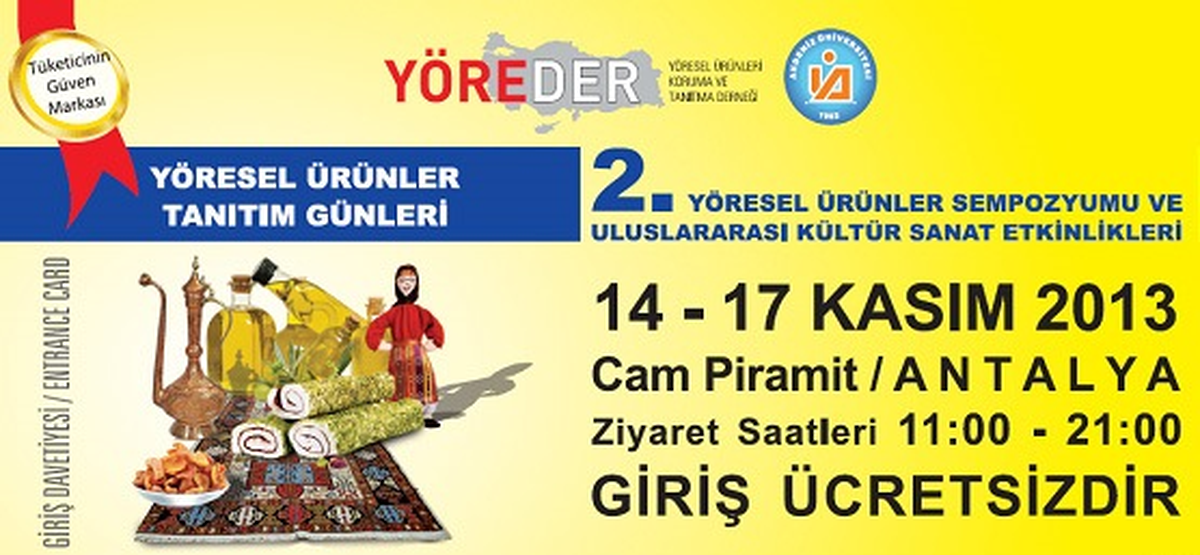 2. Yöresel Ürünler Sempozyumu ve Uluslararası Kültür Sanat Etkinlikleri