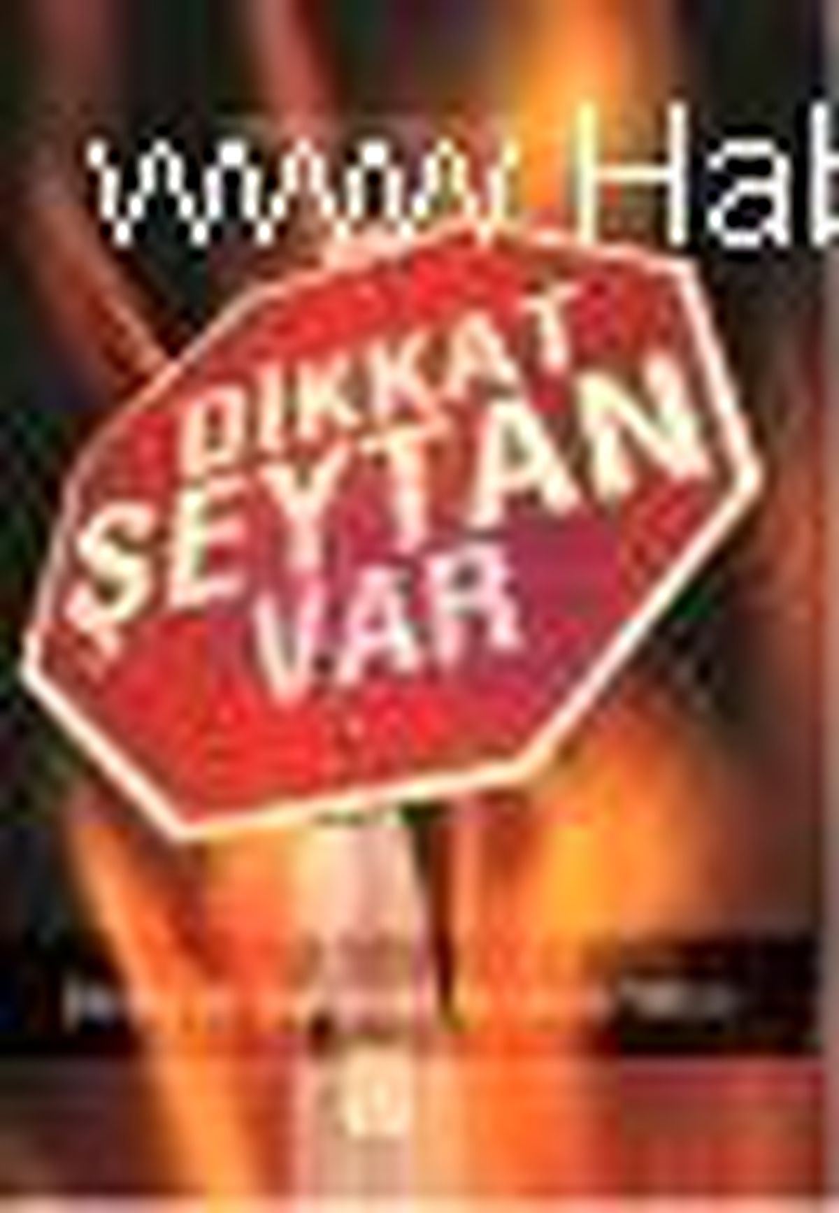 Dikkat Şeytan Var Kitabı
