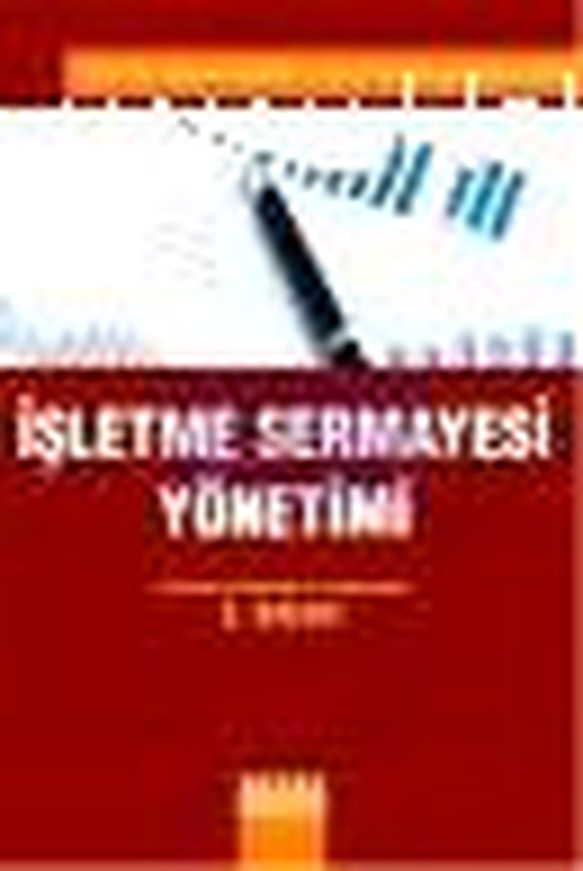İşletme Sermayesi Yönetimi Kitabı