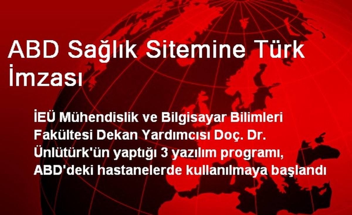 ABD Sağlık Sitemine Türk İmzası