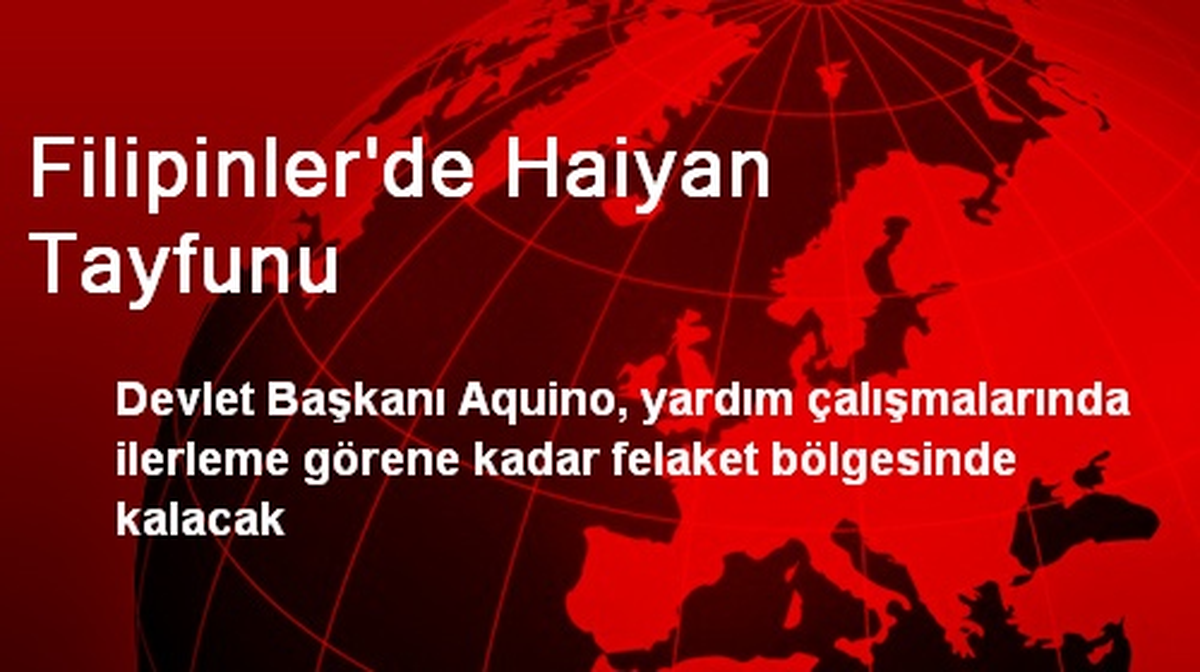 Filipinler\'de Haiyan Tayfunu