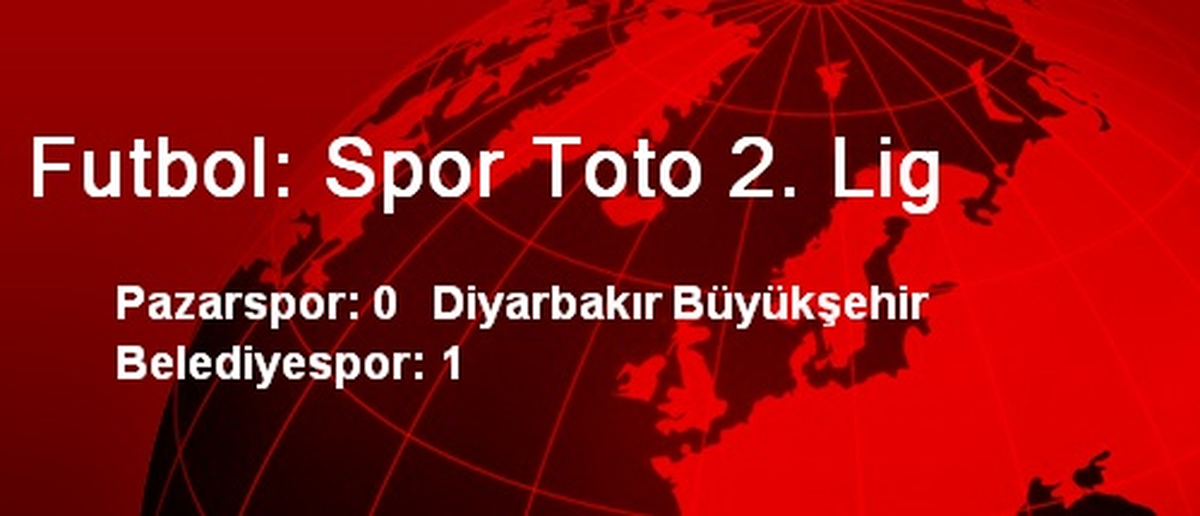 Futbol: Spor Toto 2. Lig