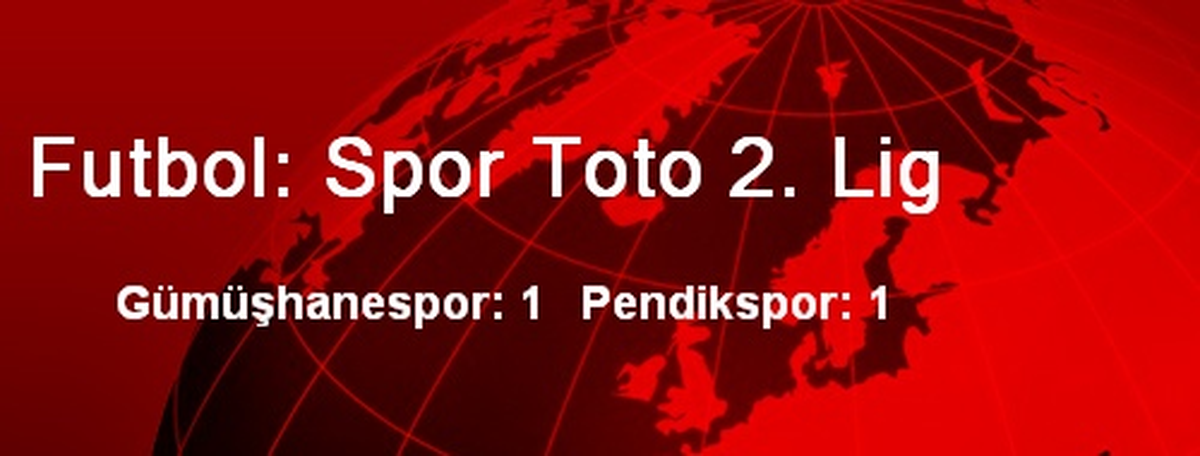 Futbol: Spor Toto 2. Lig