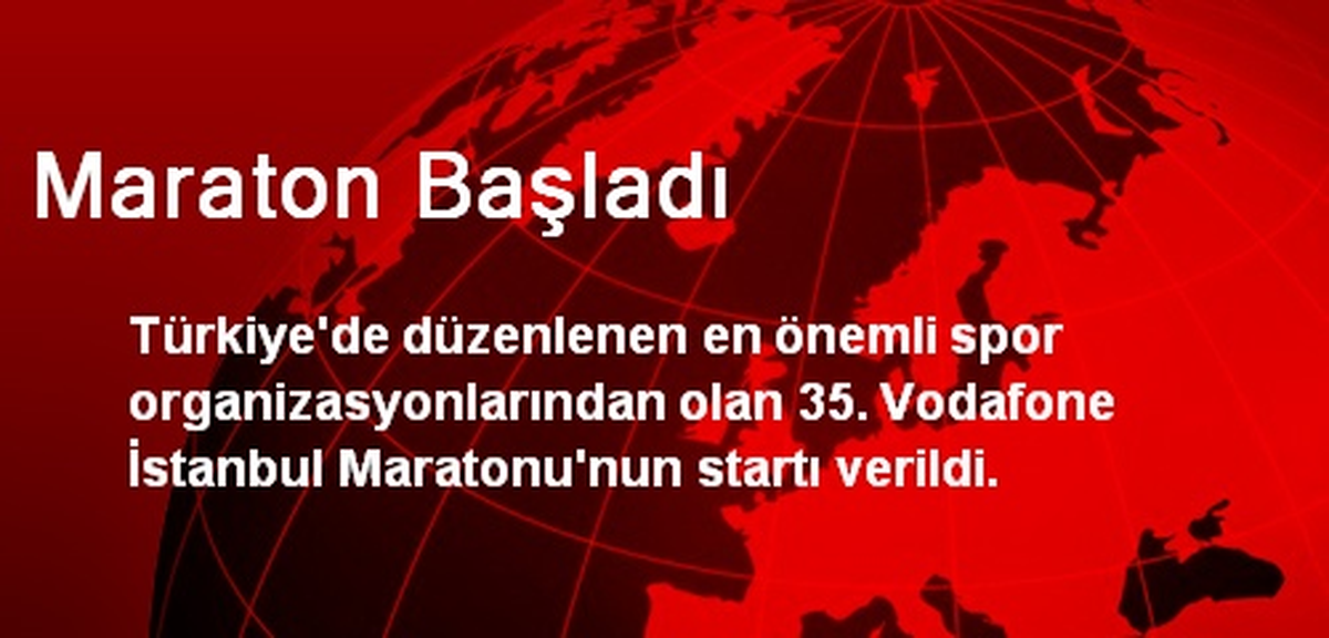 Maraton Başladı