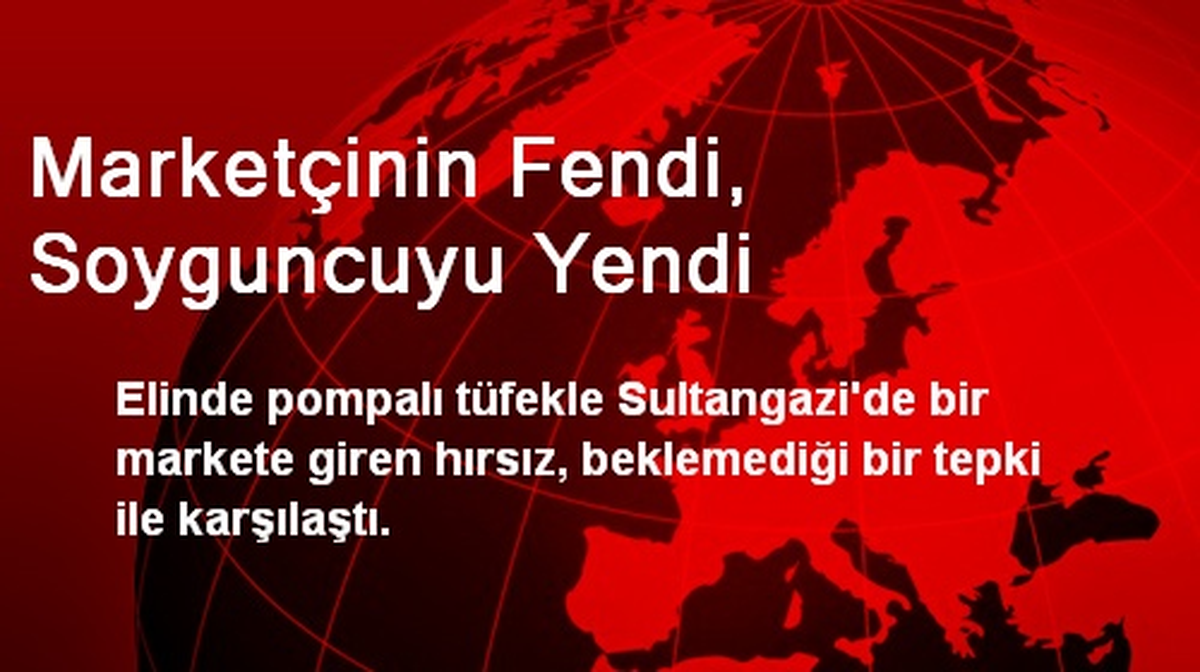 Marketçinin Fendi, Soyguncuyu Yendi