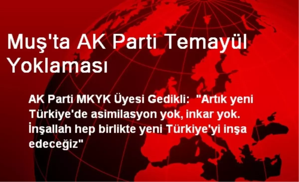 Muş\'ta AK Parti Temayül Yoklaması