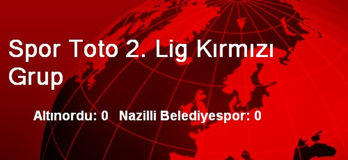 Spor Toto 2. Lig Kırmızı Grup
