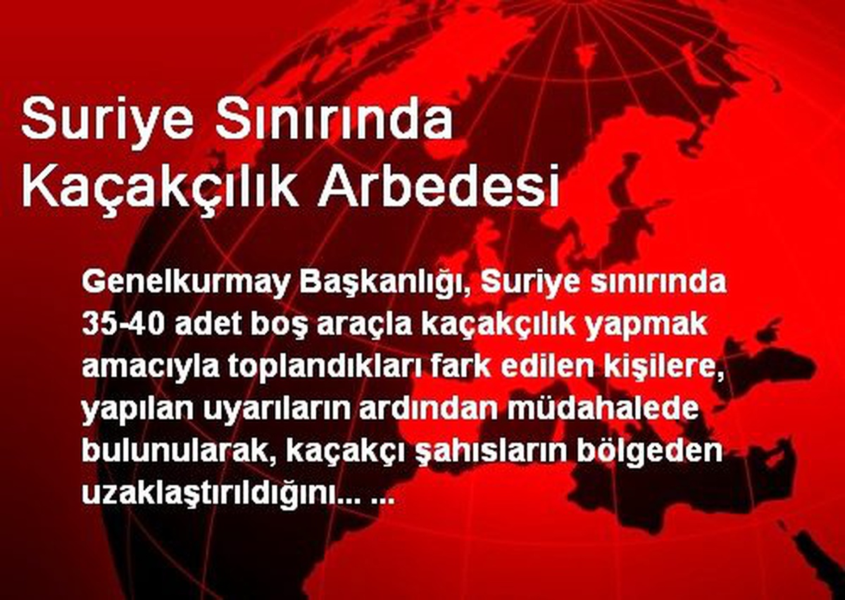 Suriye Sınırında Kaçakçılık Arbedesi