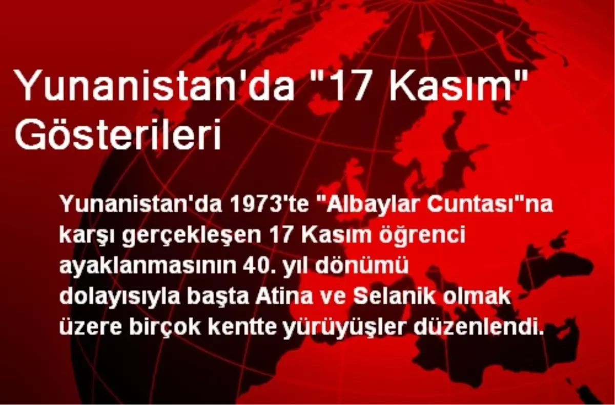 Yunanistan\'da "17 Kasım" Gösterileri