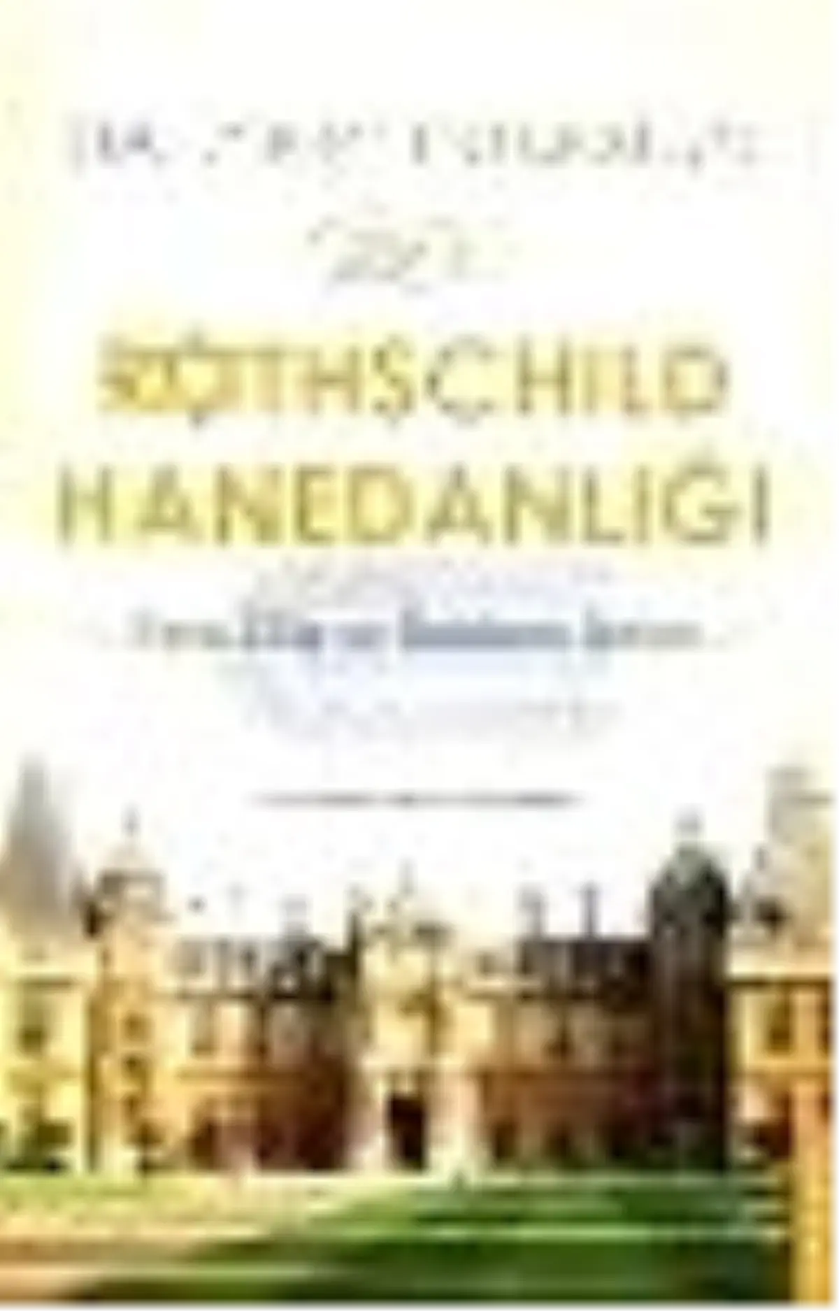 Rothschild Hanedanlığı Kitabı