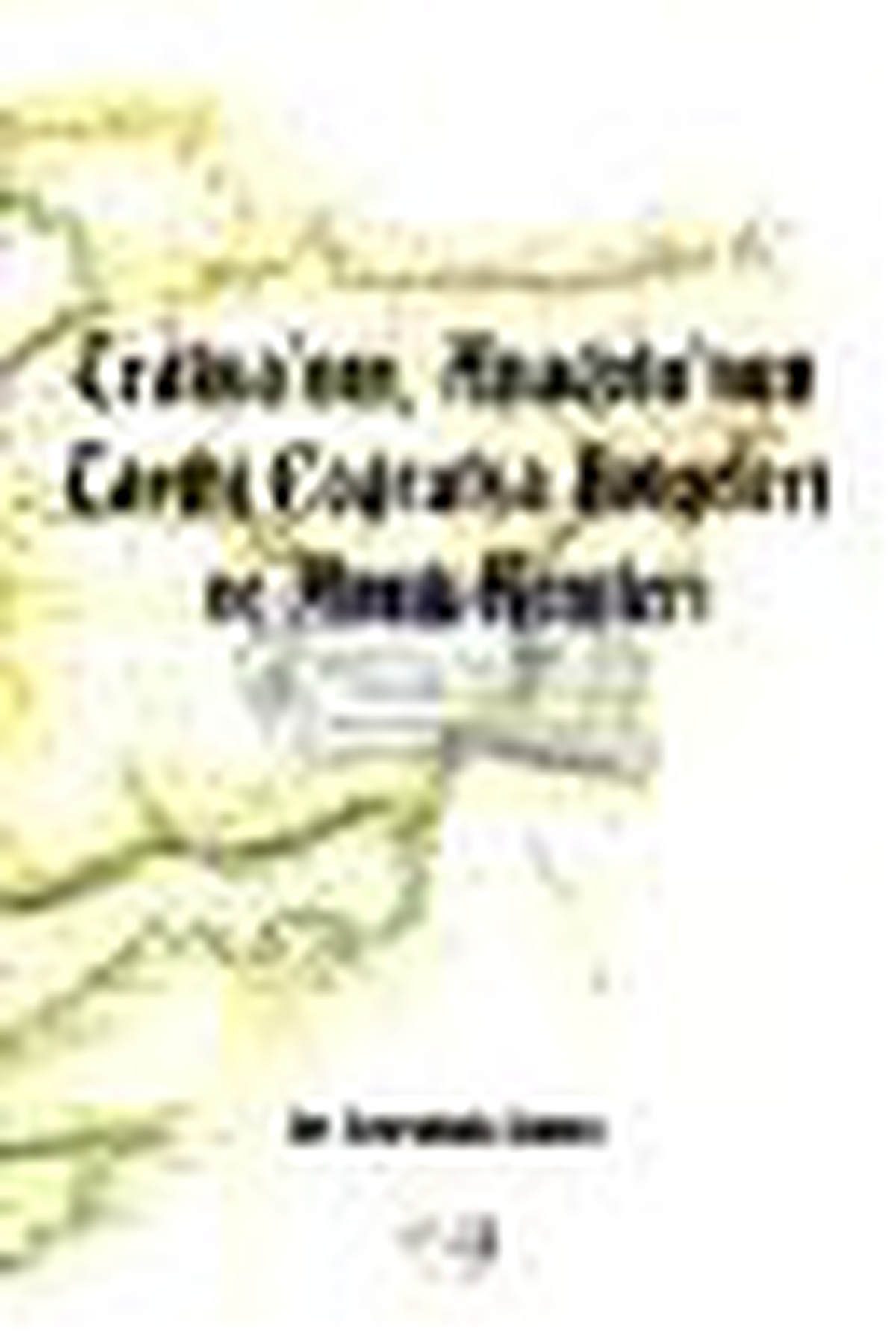 Trakya\'nın, Anadolu\'nun Tarihi Coğrafya Bölgeleri ve Antik Kentleri Kitabı