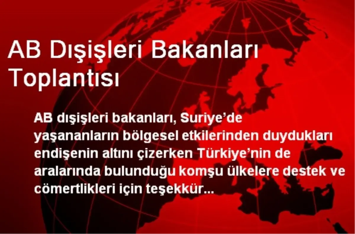 AB Dışişleri Bakanları Türkiye\'ye Teşekkür Etti