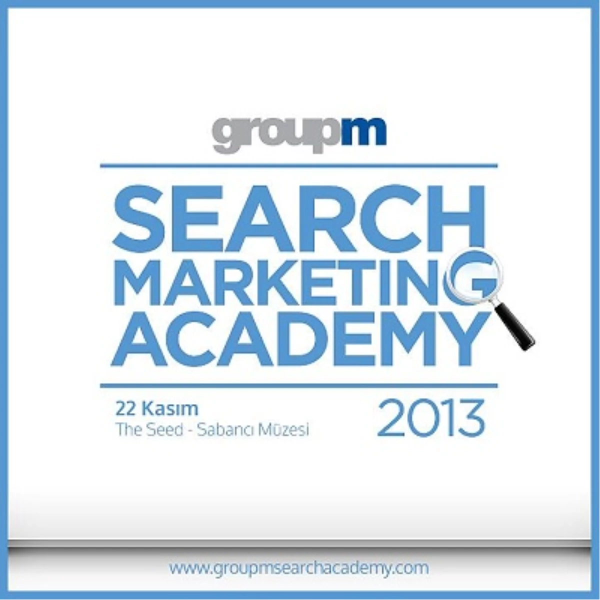 GroupM Search Academy 2013
