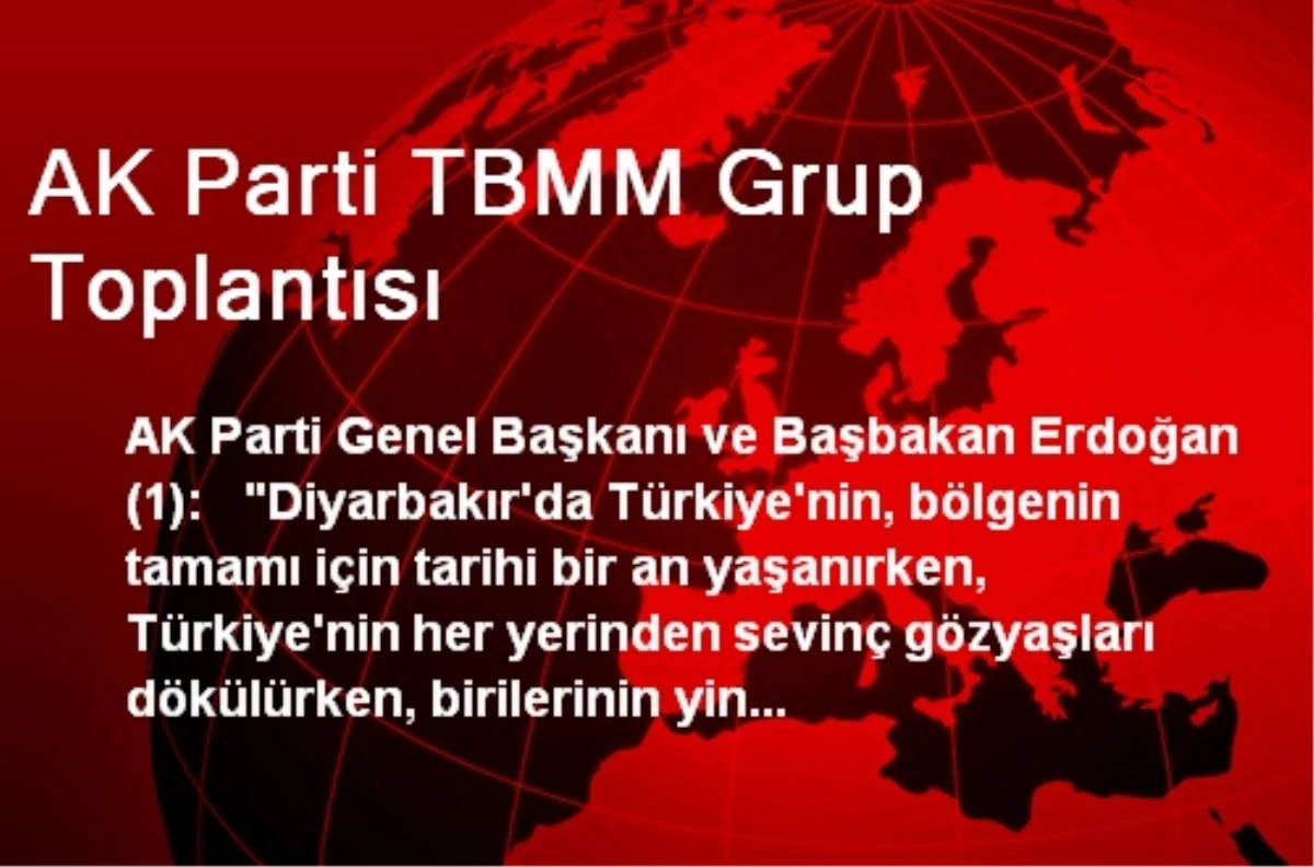 AK Parti TBMM Grup Toplantısı