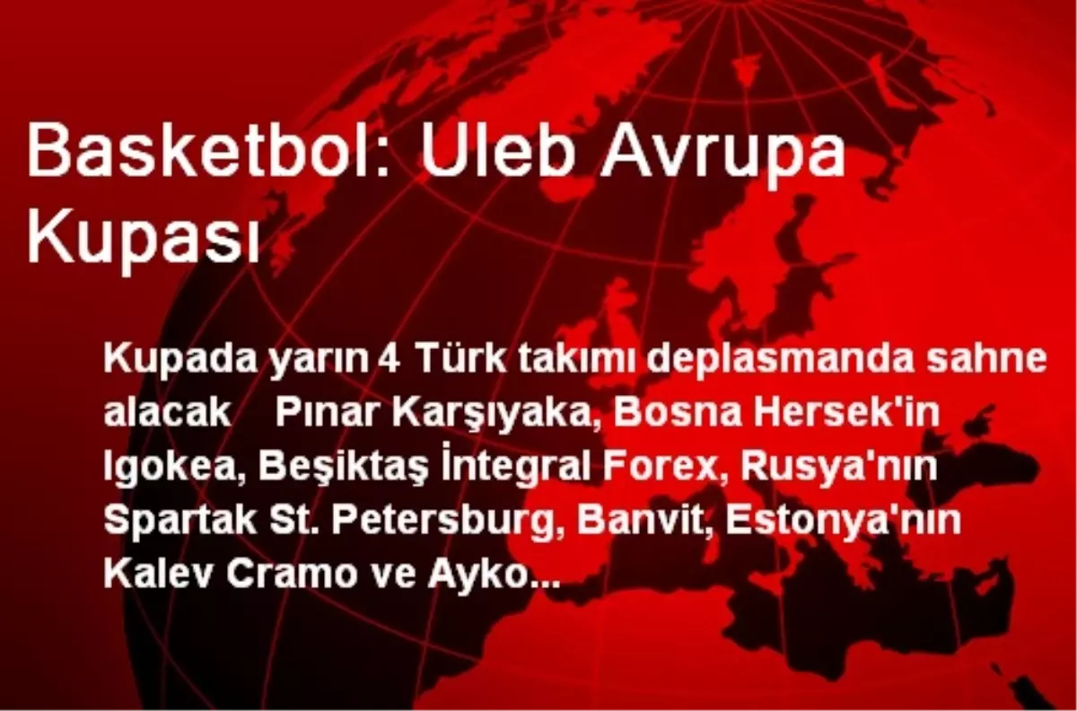 Basketbol: Uleb Avrupa Kupası