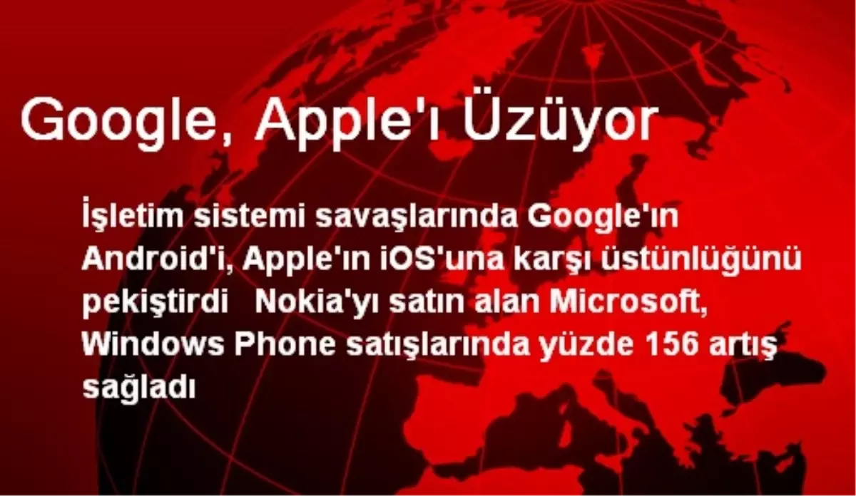 Google, Apple\'ı Üzüyor