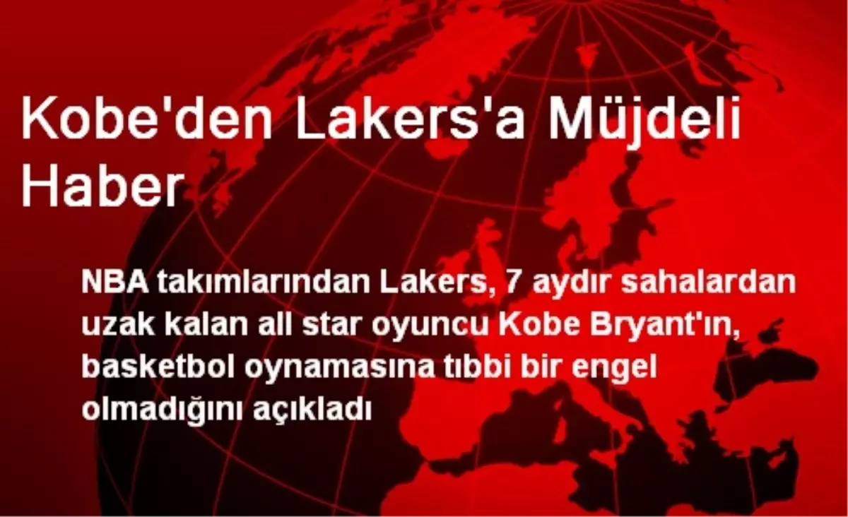 Kobe\'den Lakers\'a Müjdeli Haber