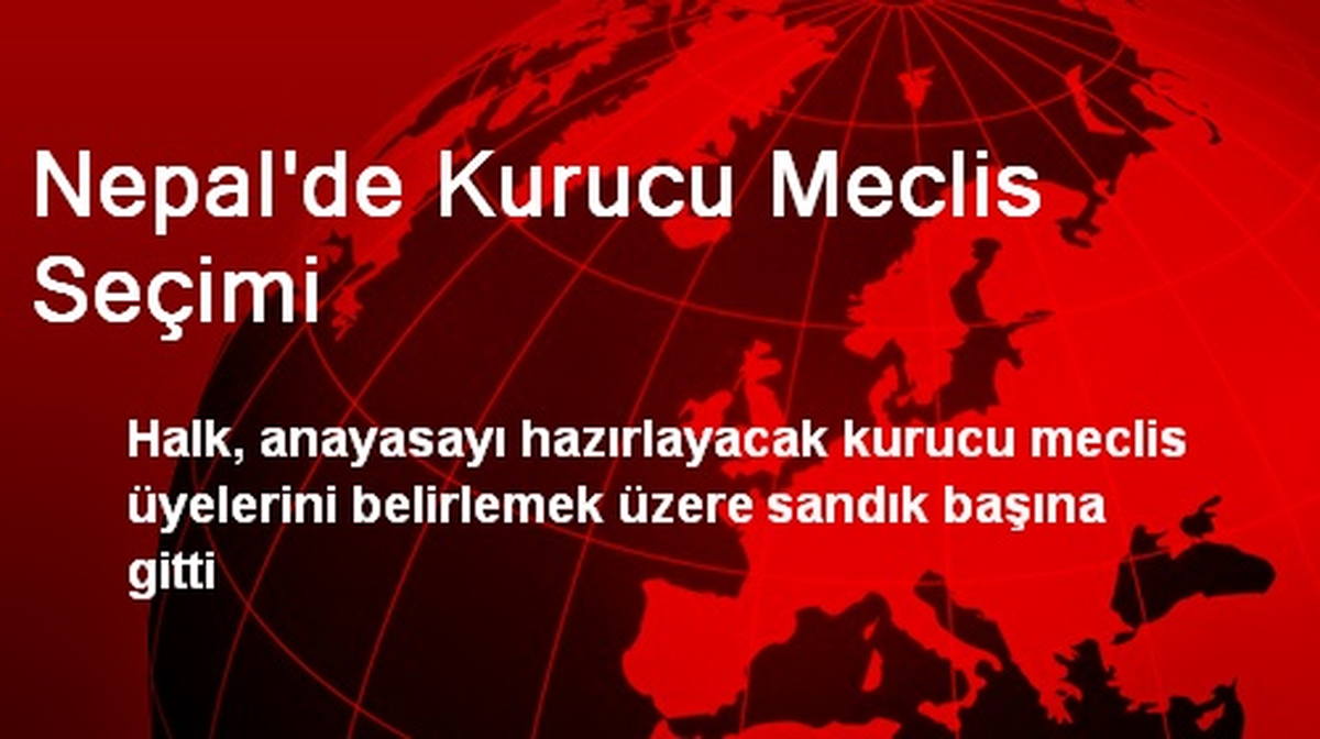 Nepal\'de Kurucu Meclis Seçimi