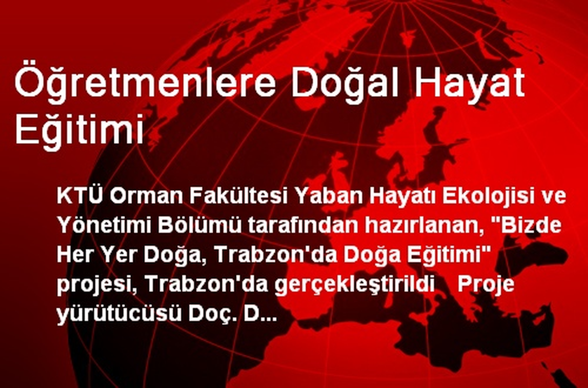 Öğretmenlere Doğal Hayat Eğitimi